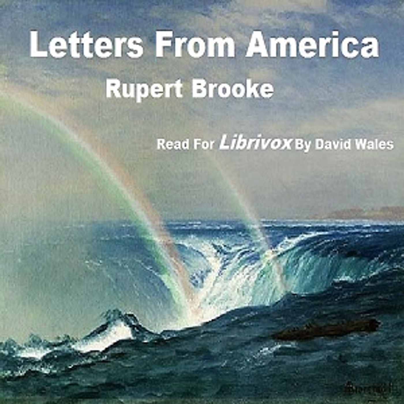 Letters From America by Rupert Brooke (1887 - 1915)