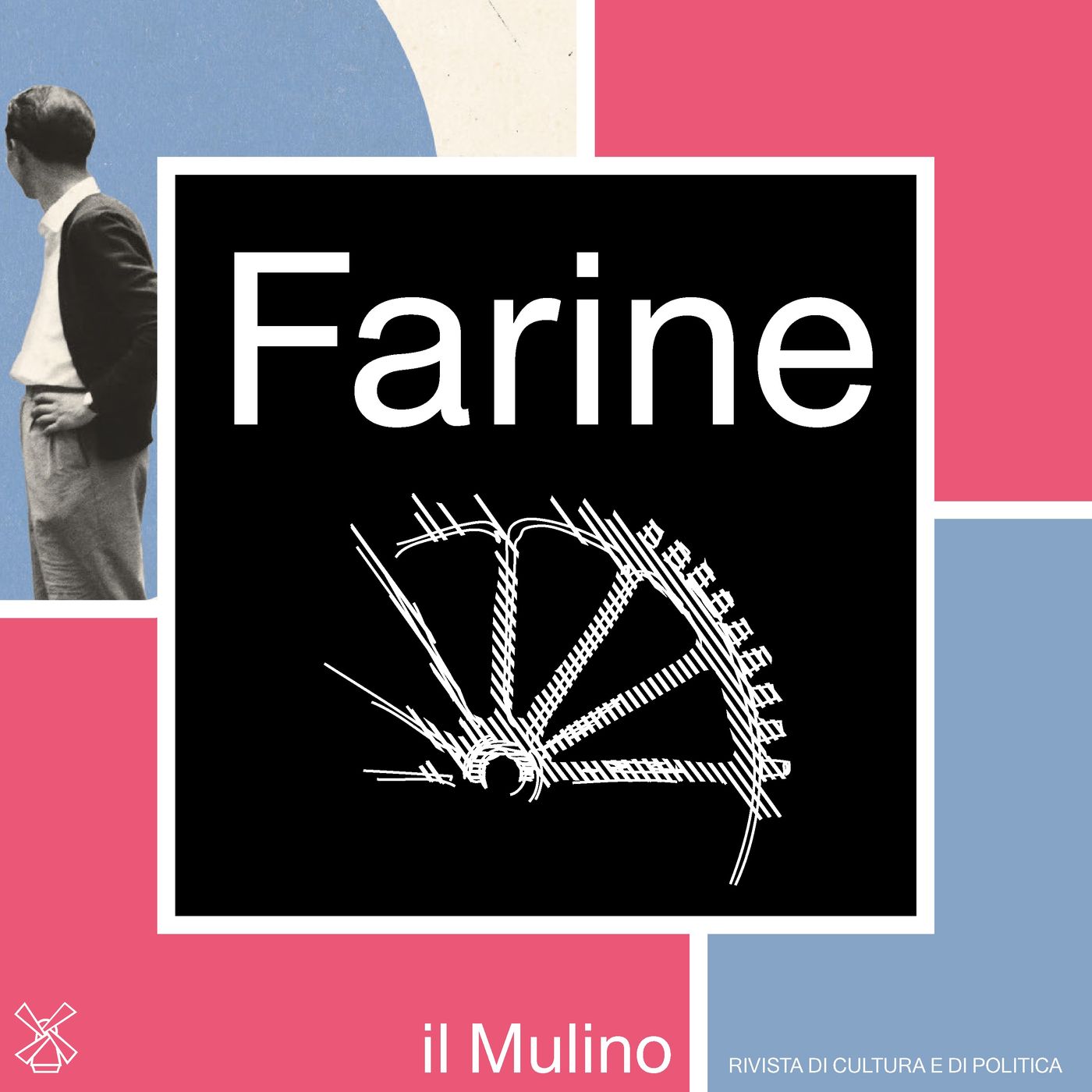 Farine, il podcast