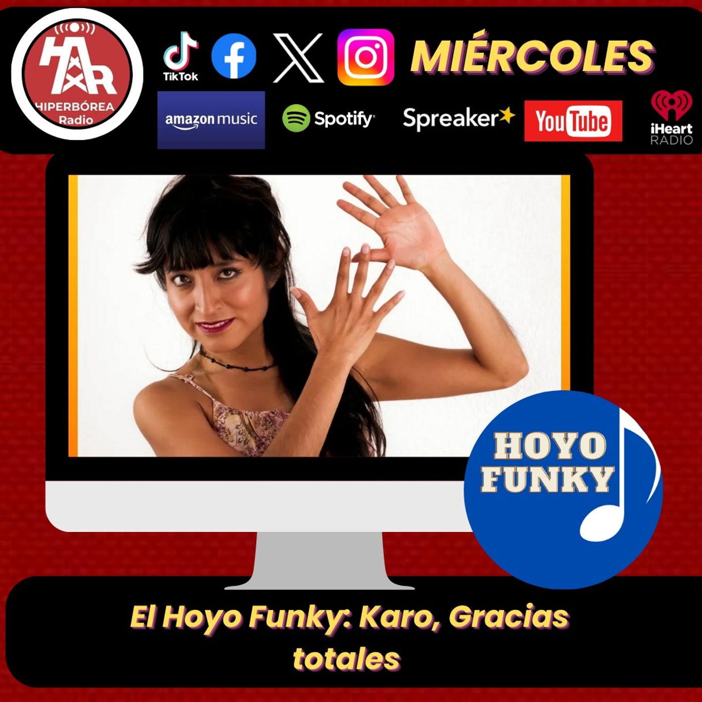 El Hoyo Funky: Karo, Gracias totales episode artwork