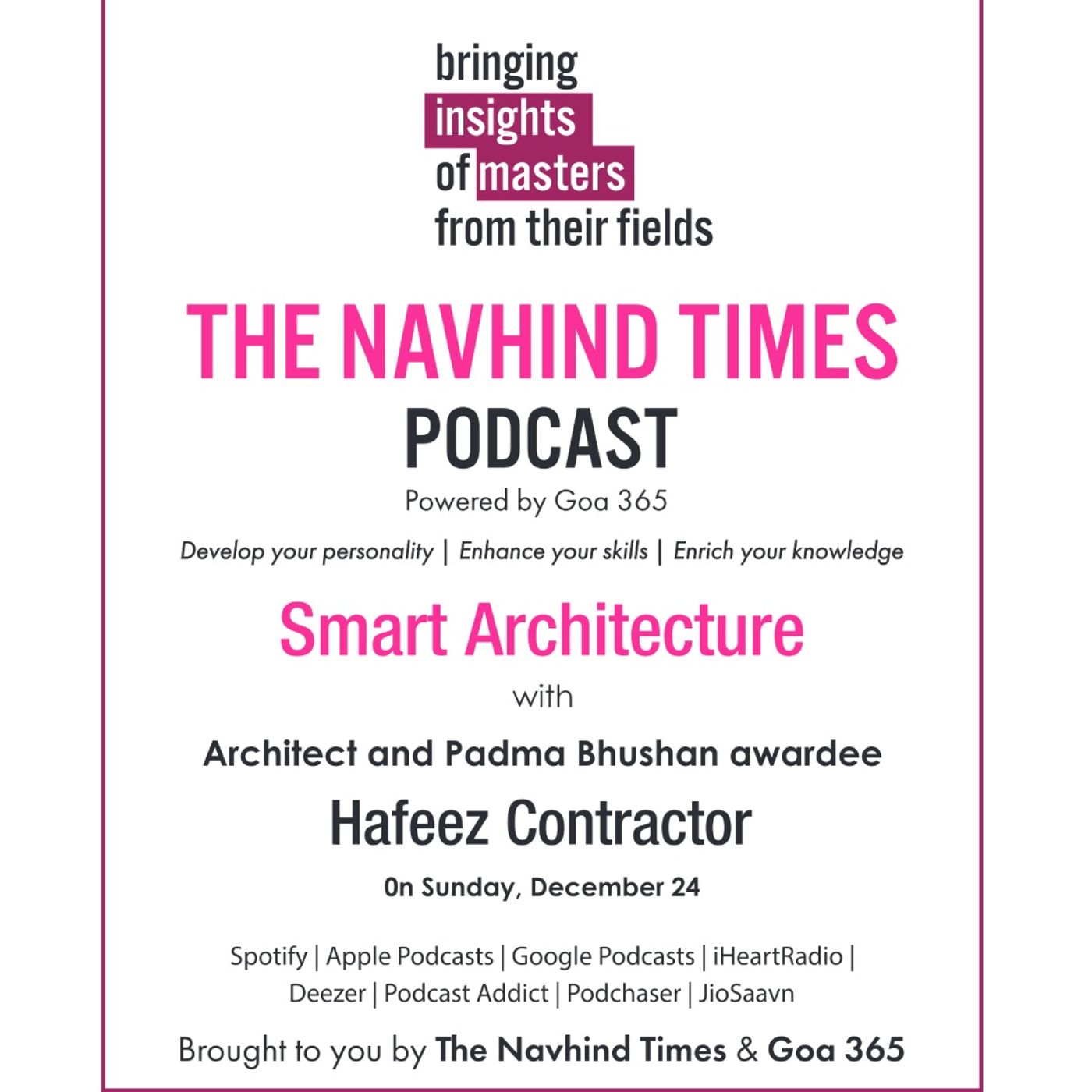Insights of Masters - Smart Architecture with Hafeez Contractor Insights of Masters - Smart Architecture with Hafeez Contractor