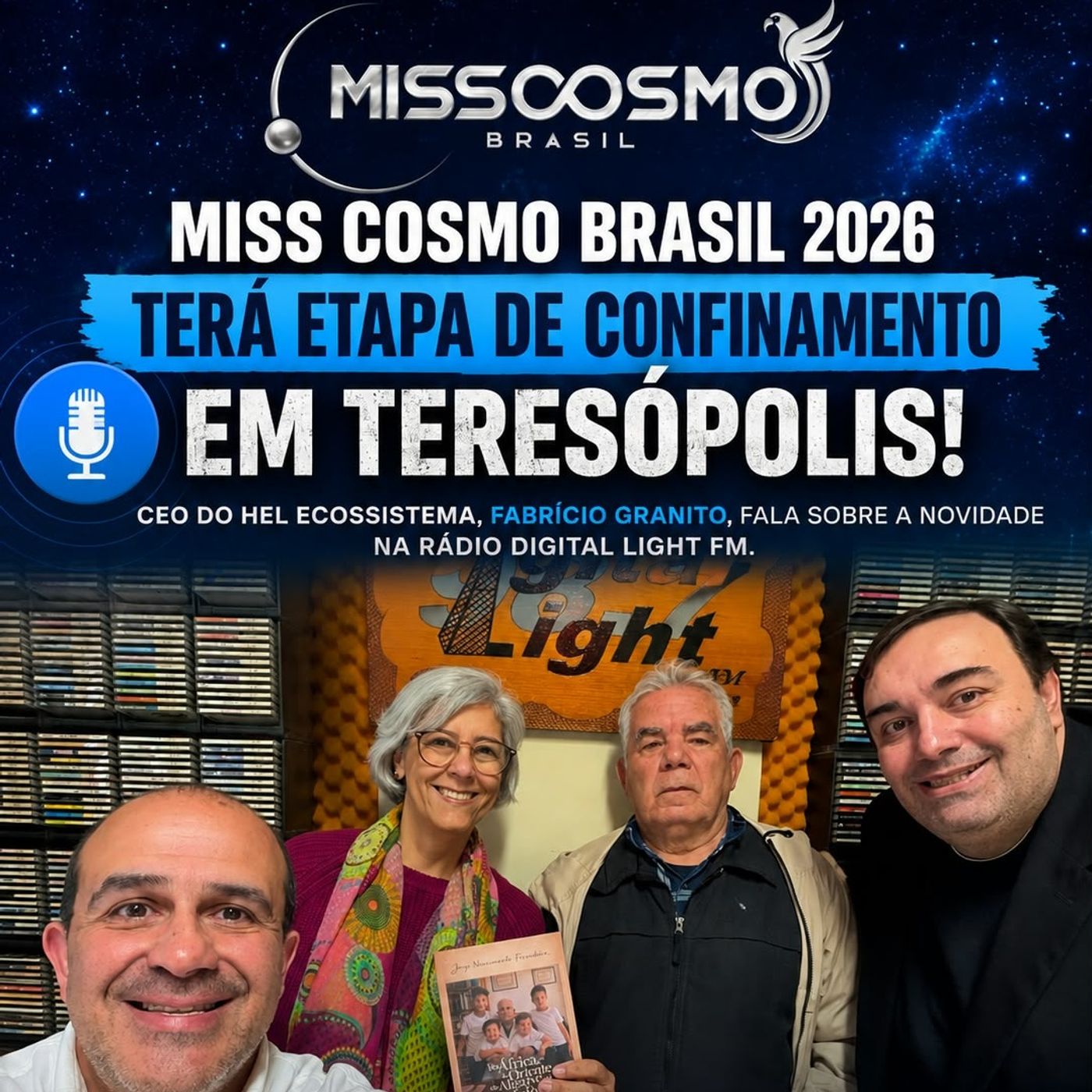 RÁDIO DIGITAL LIGHT FM: CONCURSO MISS COSMO BRASIL 2026 TERÁ ETAPA DE CONFINAMENTO EM TERESÓPOLIS