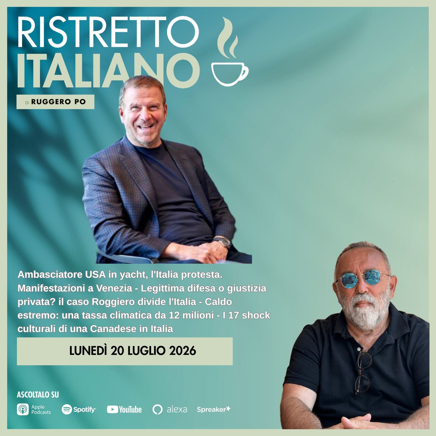 Ristretto Italiano - 20 luglio 2026