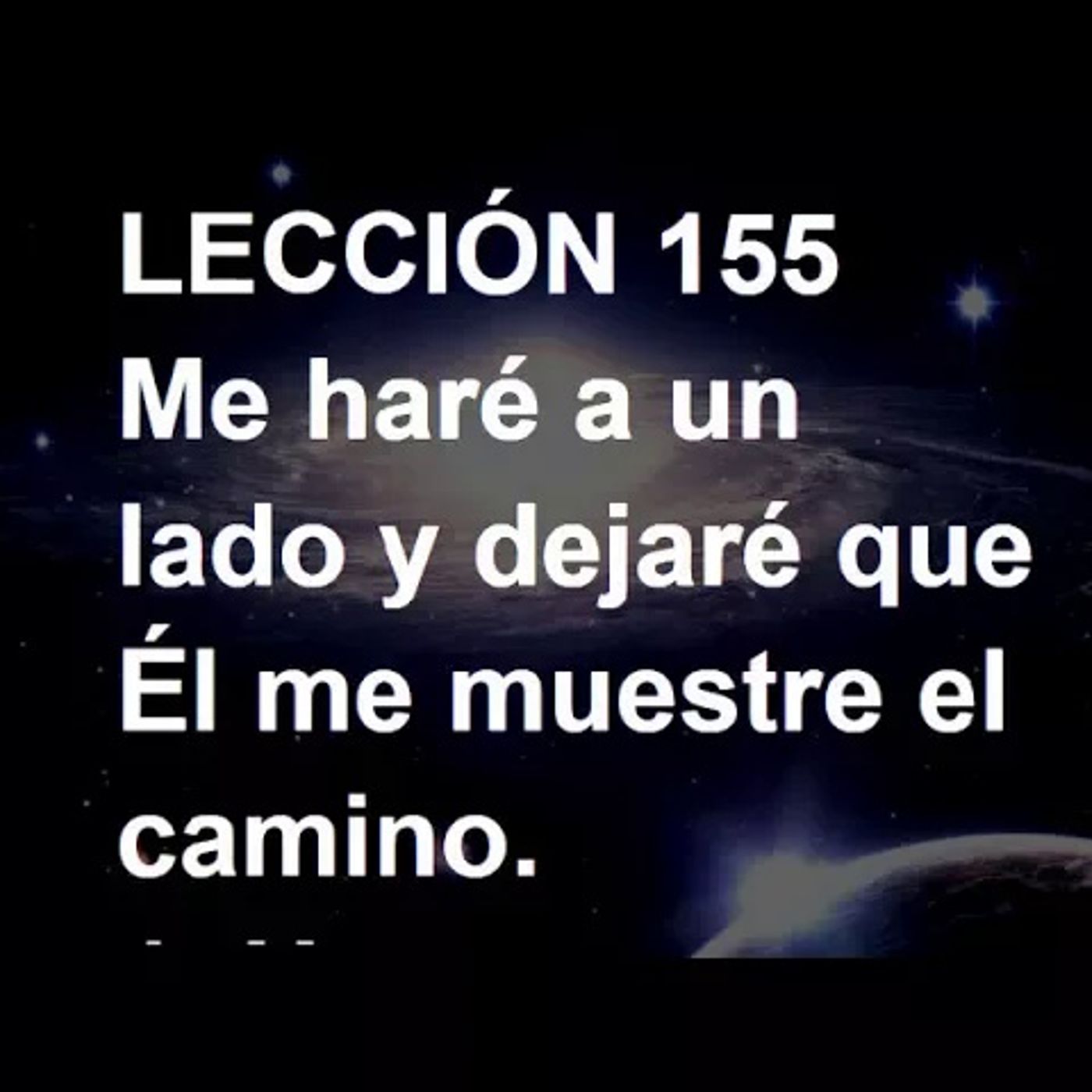 LECCIÓN 155 - Libro de Ejercicios. Un Curso de Milagros (Audiolibro) episode artwork