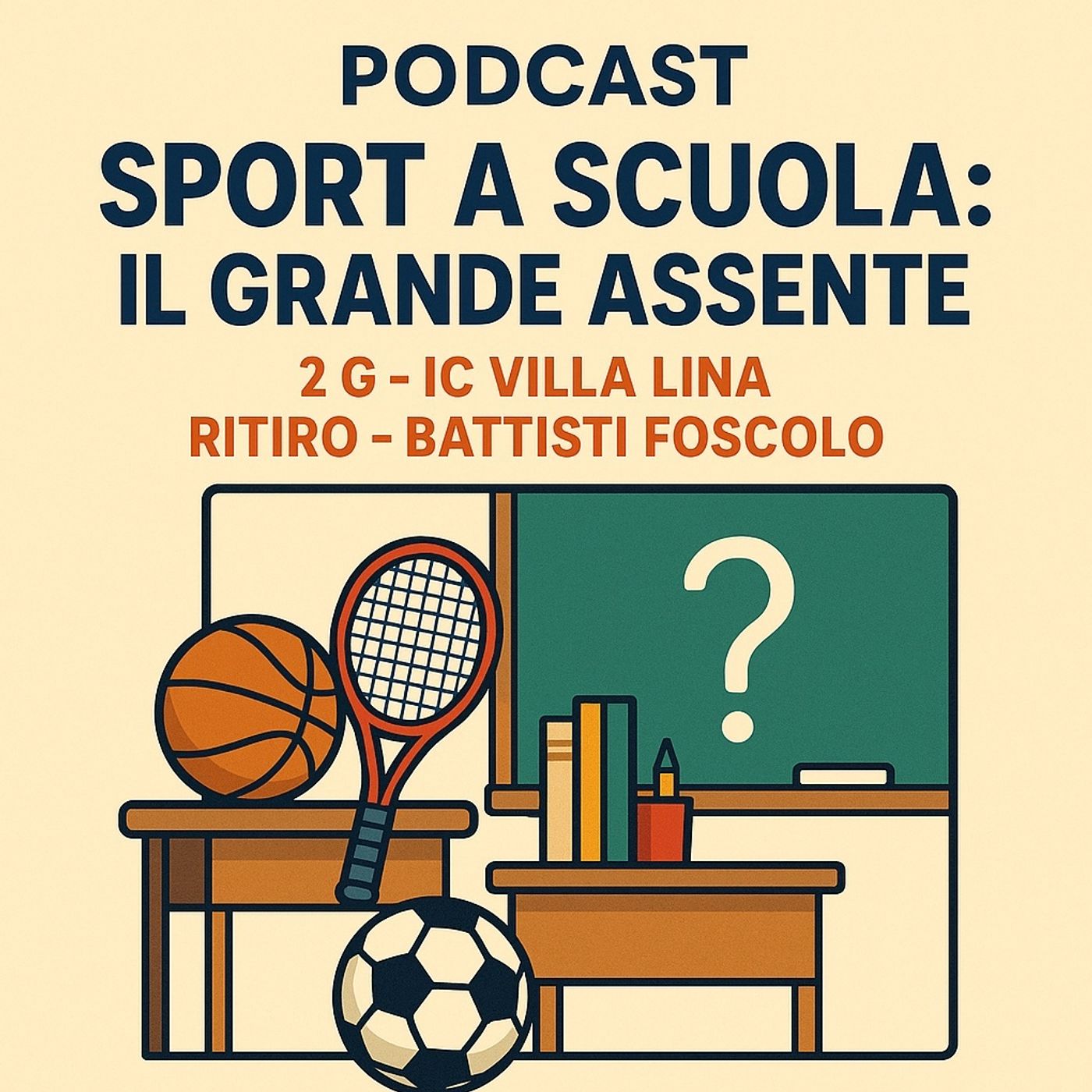 Sport a scuola: il grande assente podcast artwork