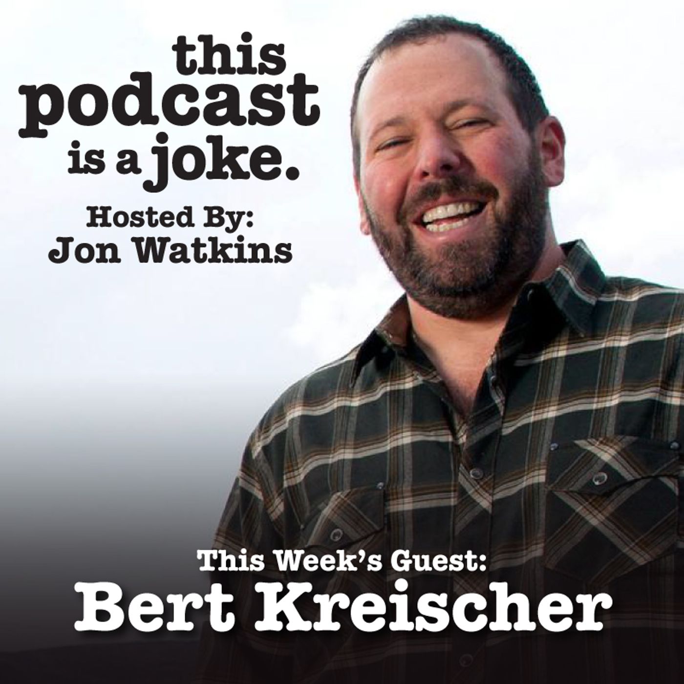 This Podcast Is a Joke