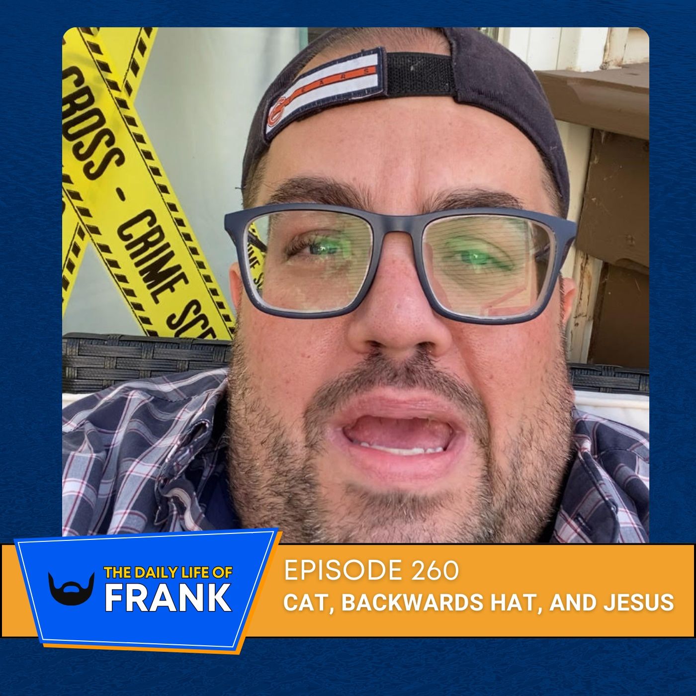 Episode 260: Cat, Backwards Hat, and Jesus episode artwork
