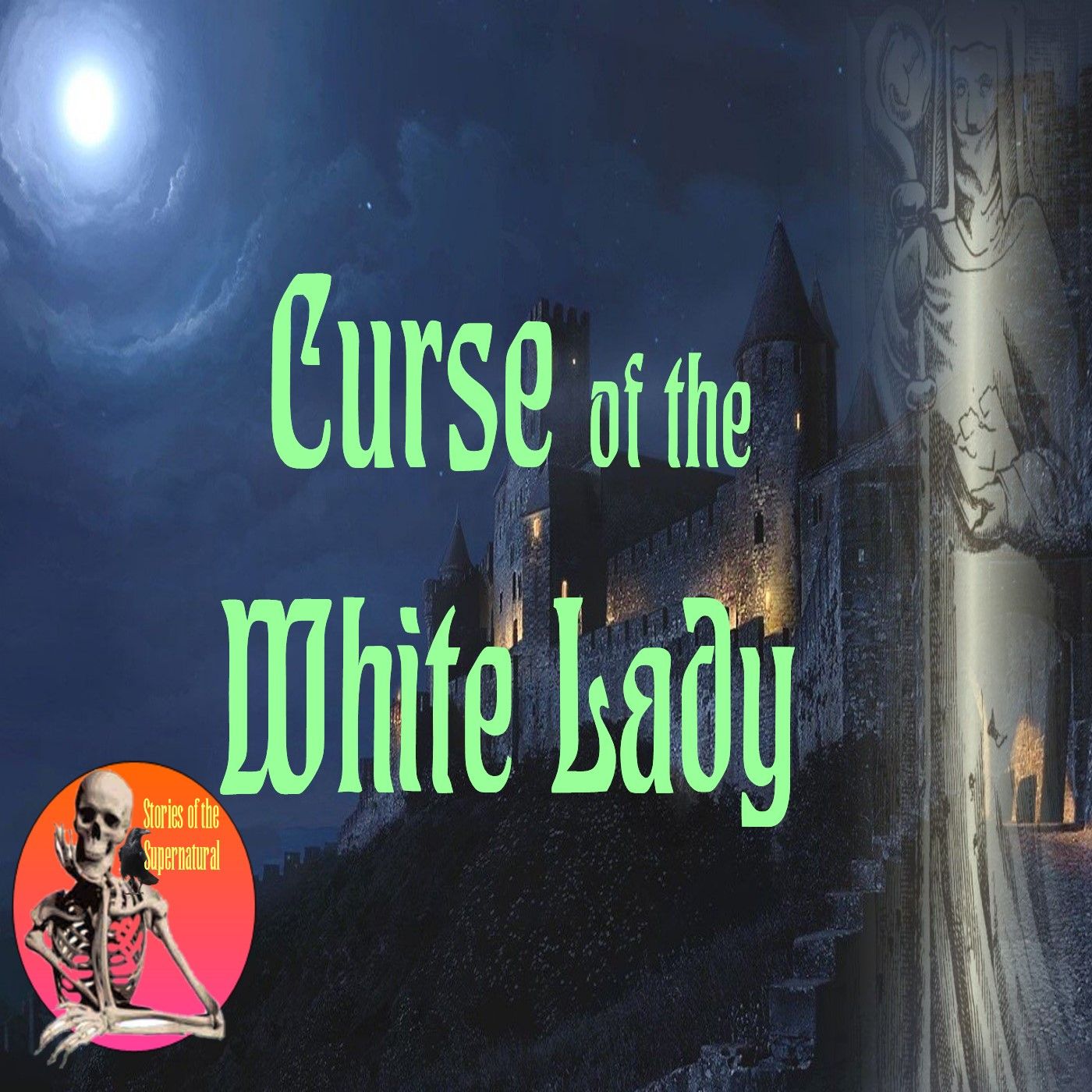 Curse of the White Lady | Urban Myth or Real Ghost | Podcast