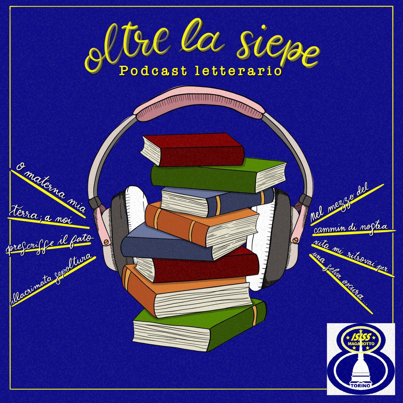 Oltre la Siepe - Podcast Letterario