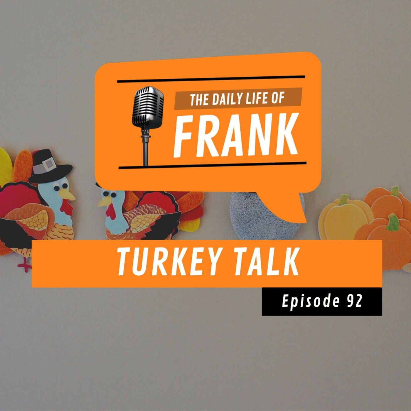 The Daily Life of Frank