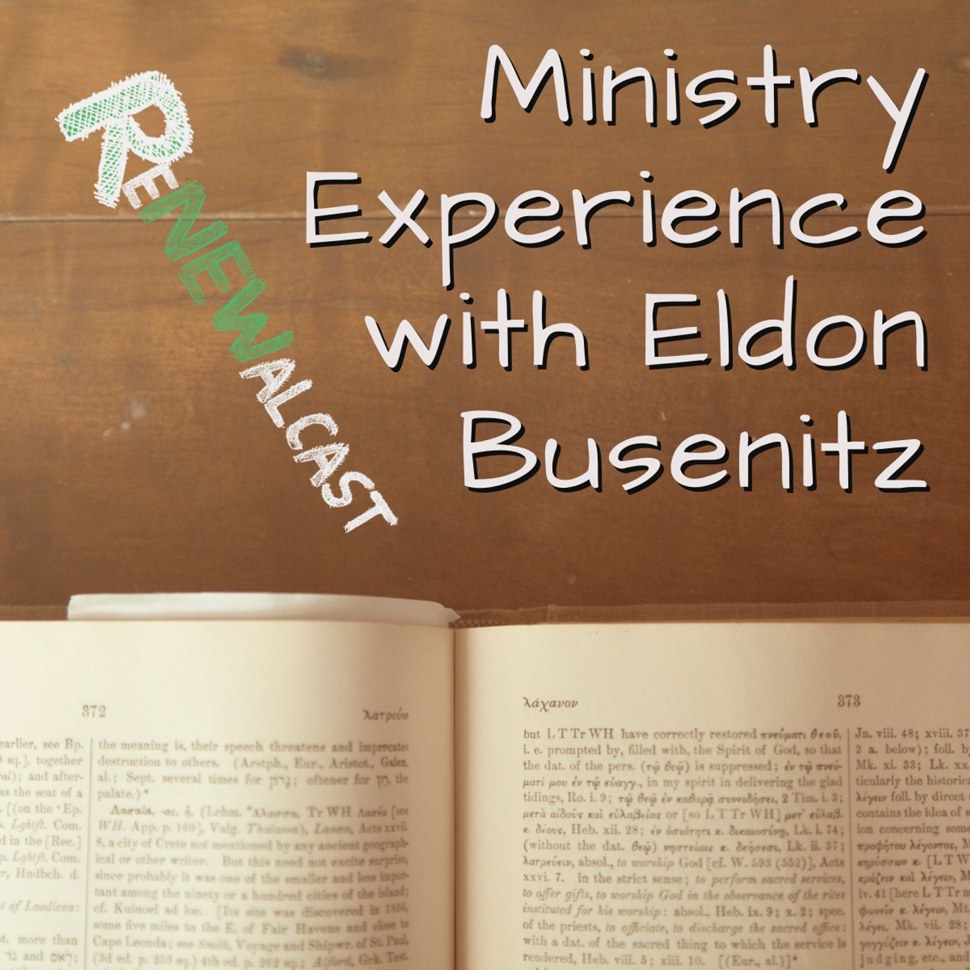 Ministry Experience with Eldon Busenitz