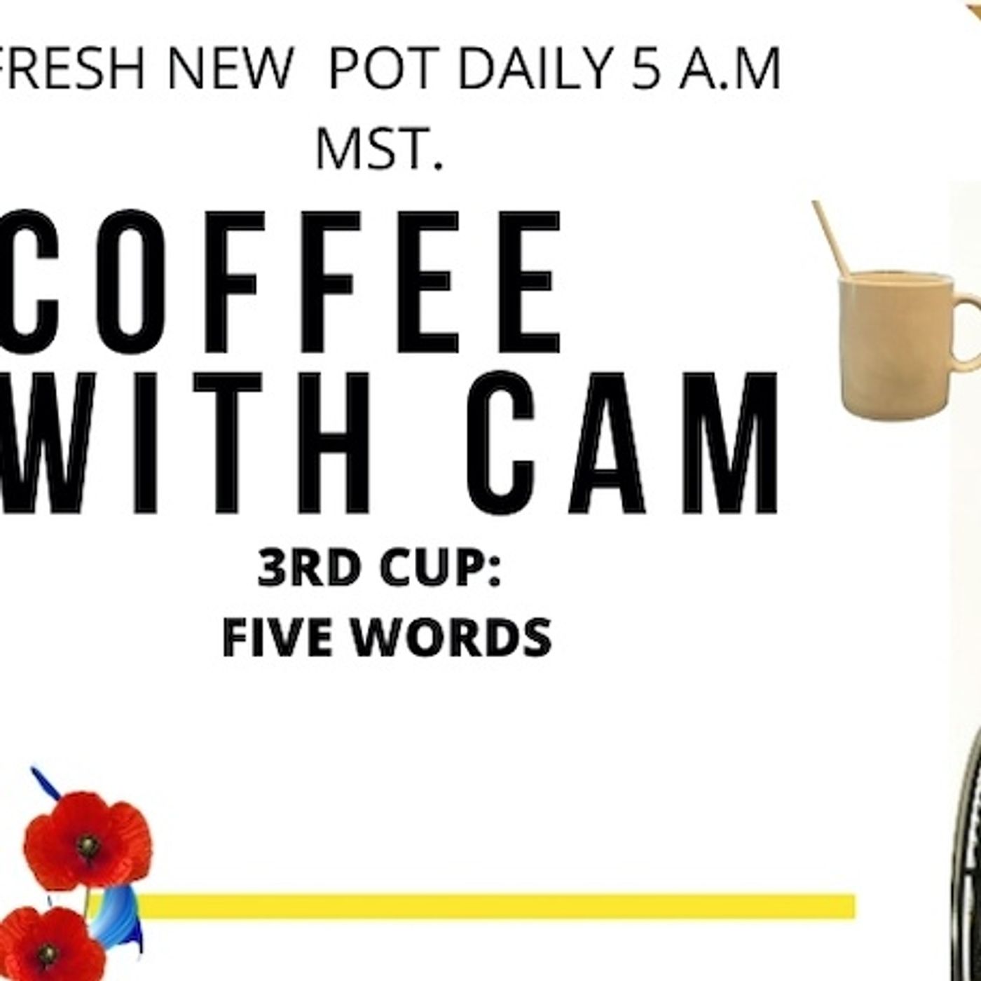 Coffee with Cam