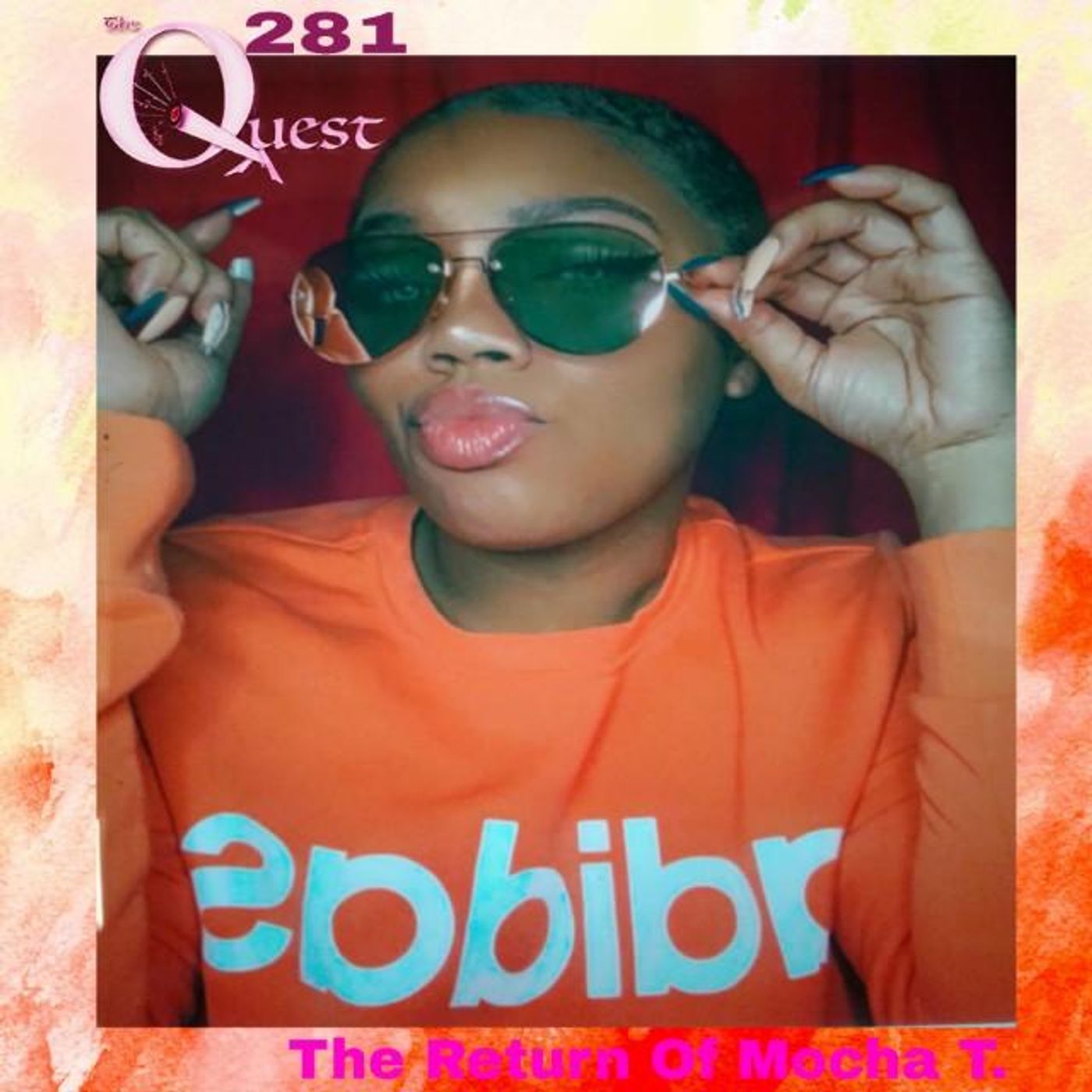 The Quest 281. The Return Of Mocha T