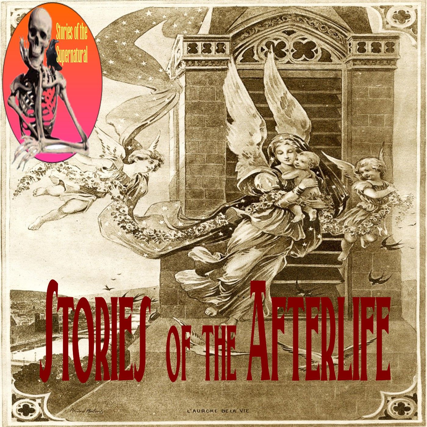 Stories of the Afterlife | Interview with Dale Kaczmarek | Podcast