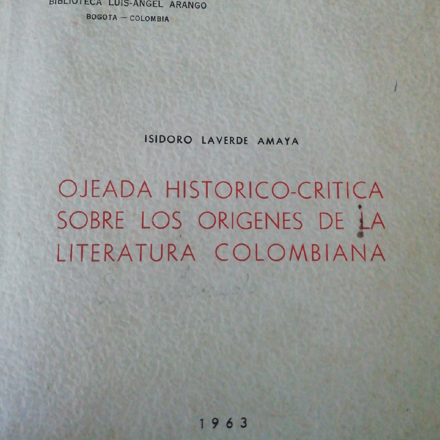 ORIGENES DE LA LITERATURA COLOMBIANA