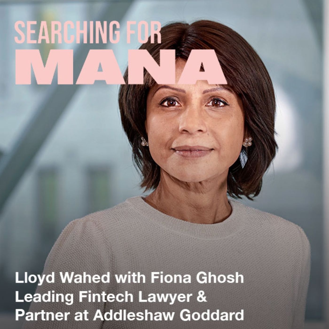 Searching for Mana with Lloyd Wahed