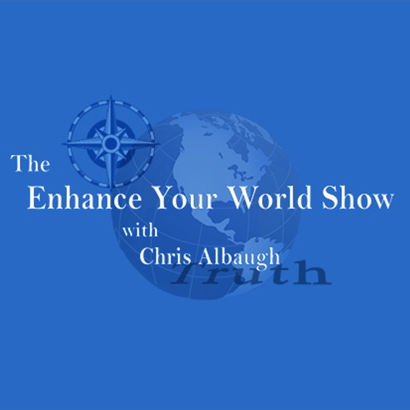 The Enhance Your World Show