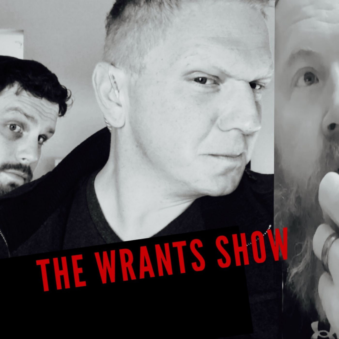 The Wrants Show