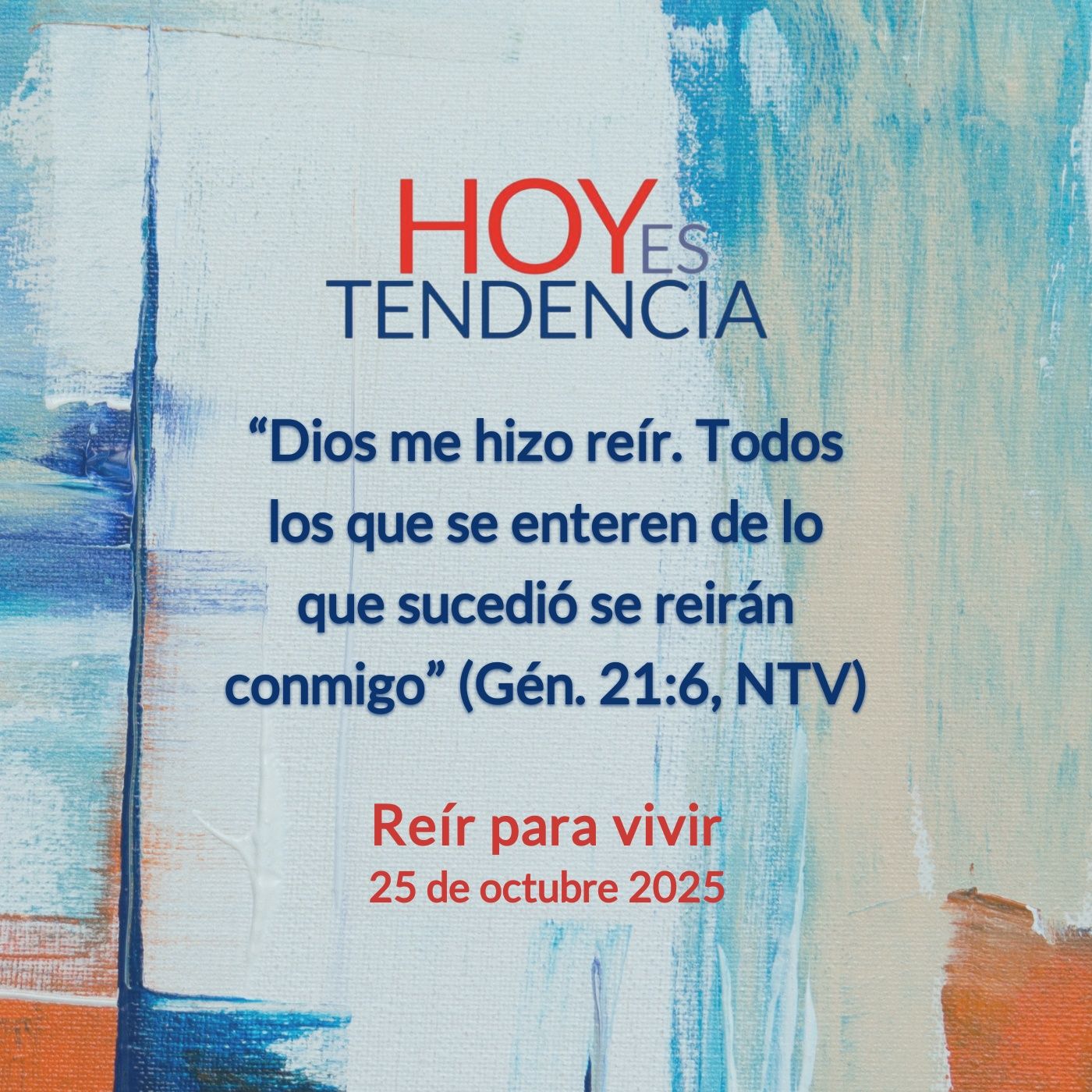 Reír para vivir ~ Devocional de Jóvenes ~ 25 de octubre 2025