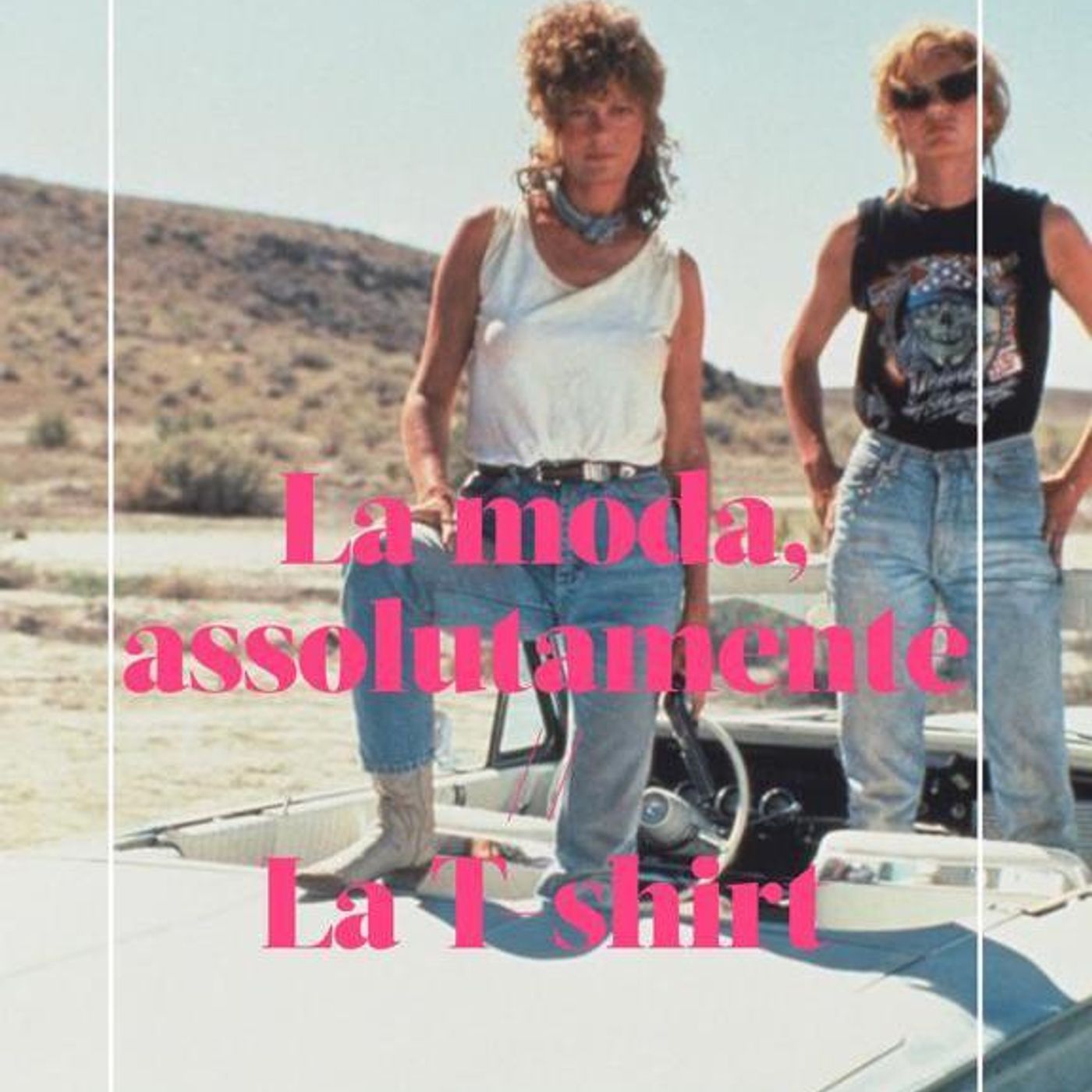 Quarta puntata: storia della t-shirt bianca