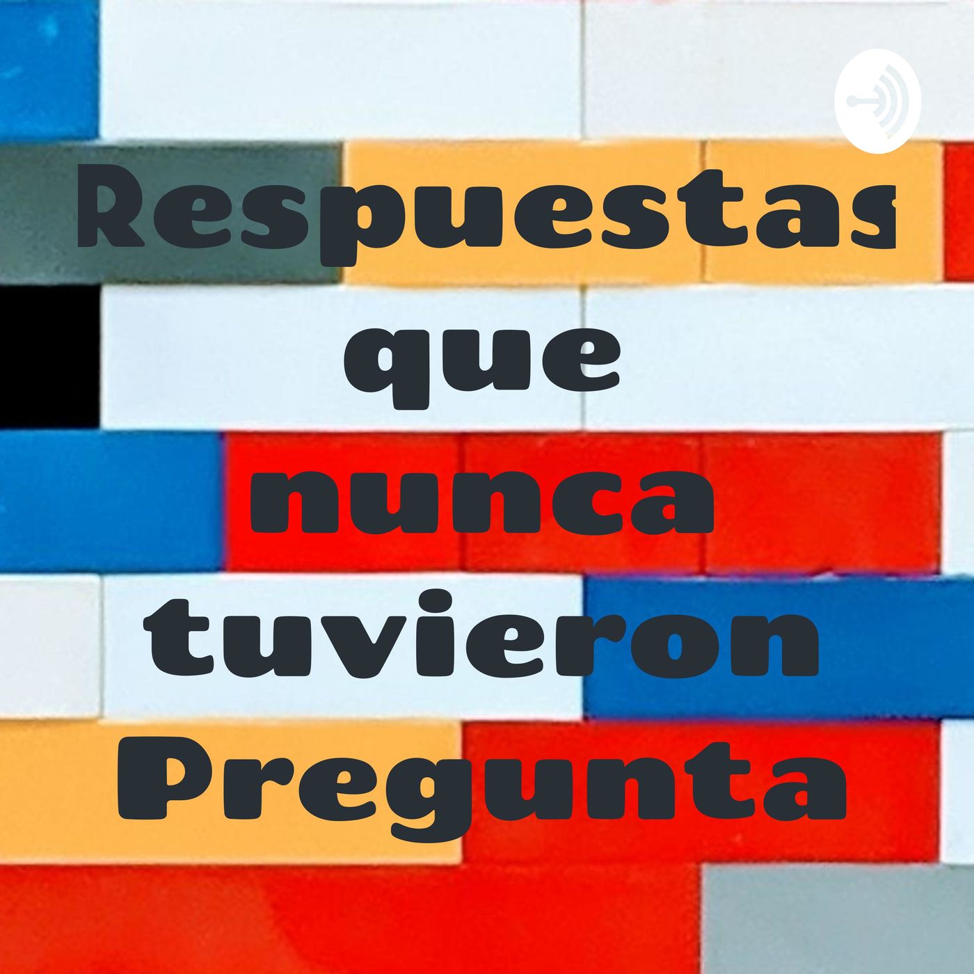 Respuestas que nunca tuvieron pregunta