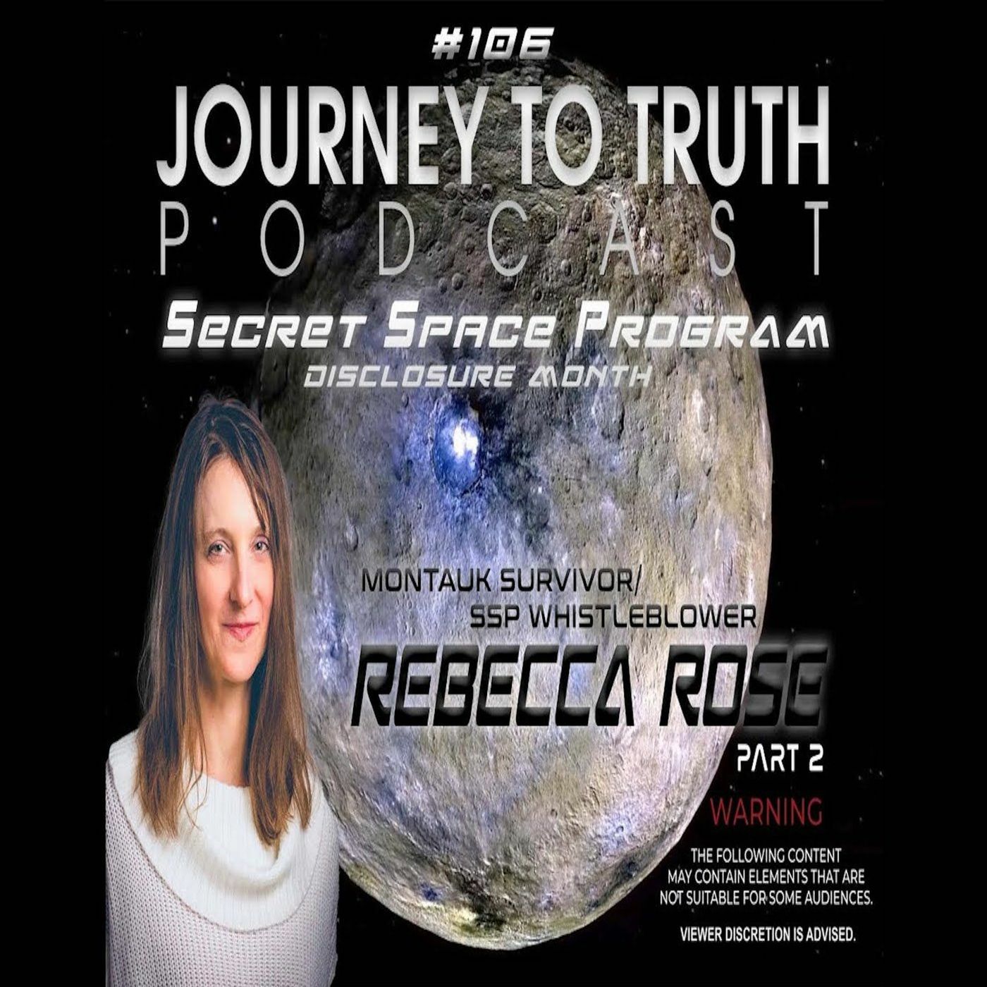EP 106 (Part 2) - Rebecca Rose - Montauk Survivor / SSP Whistleblower