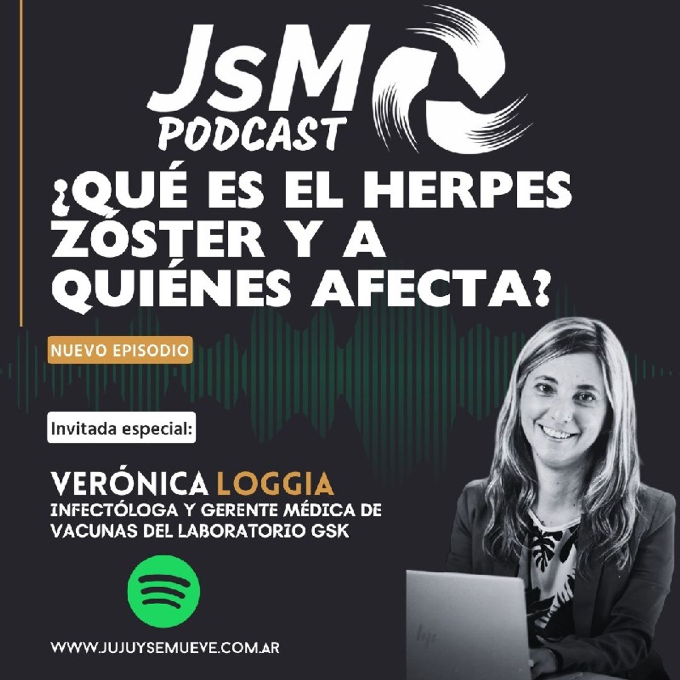 Verónica Loggia, Infectóloga y Gerente Médica de Vacunas del Laboratorio GSK episode artwork