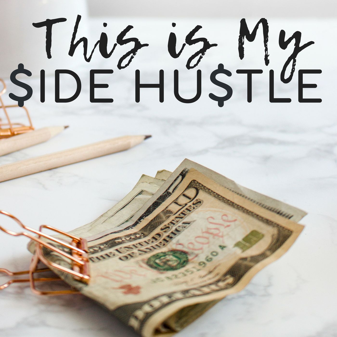 This Is My Side Hustle