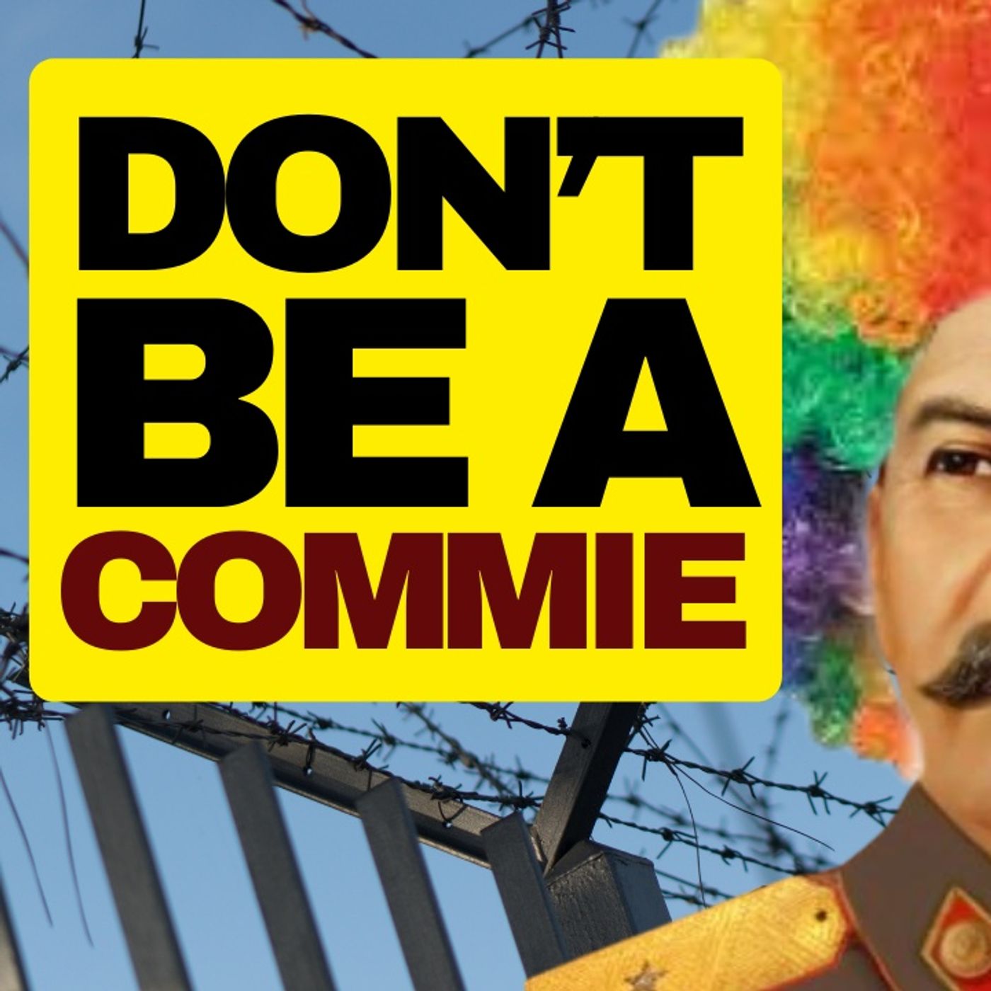 Don't Be A Commie episode artwork