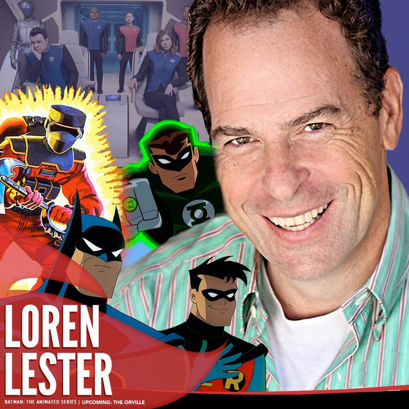 SoS Ep 86: The Voice Of Nightwing Loren Lester Talks  Batman & Harley Quinn, The Orville