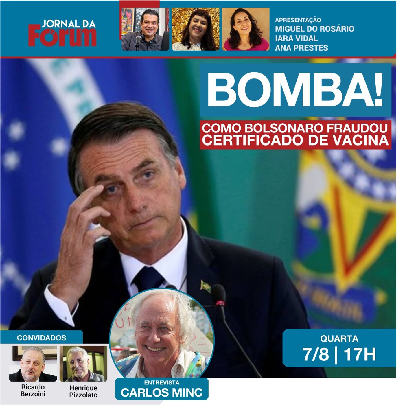 Bomba! PF divulga detalhes de mais um crime de Jair Bolsonaro: a fraude no certificado de vacina episode artwork
