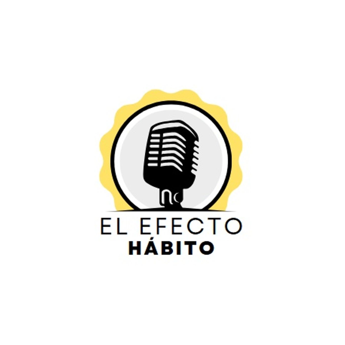 El efecto hábito podcast artwork