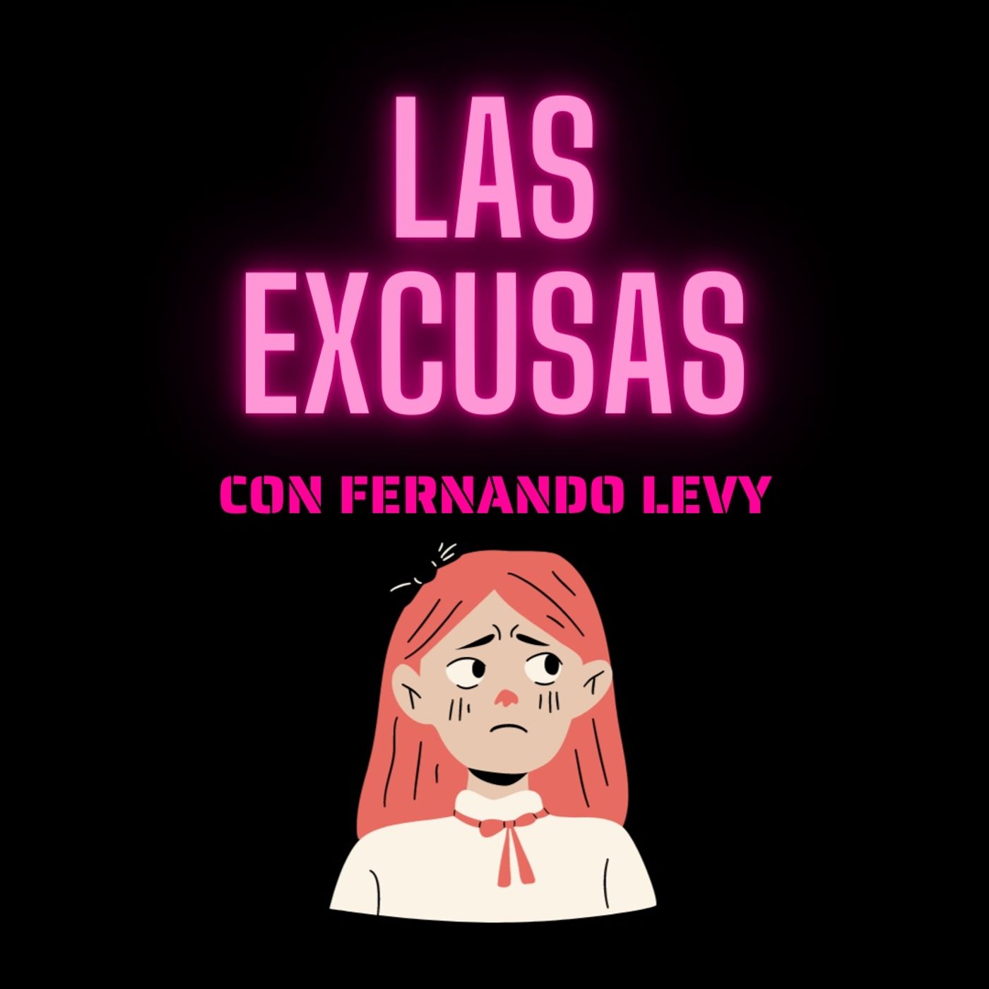 EPISODIO 24- LAS EXCUSAS episode artwork