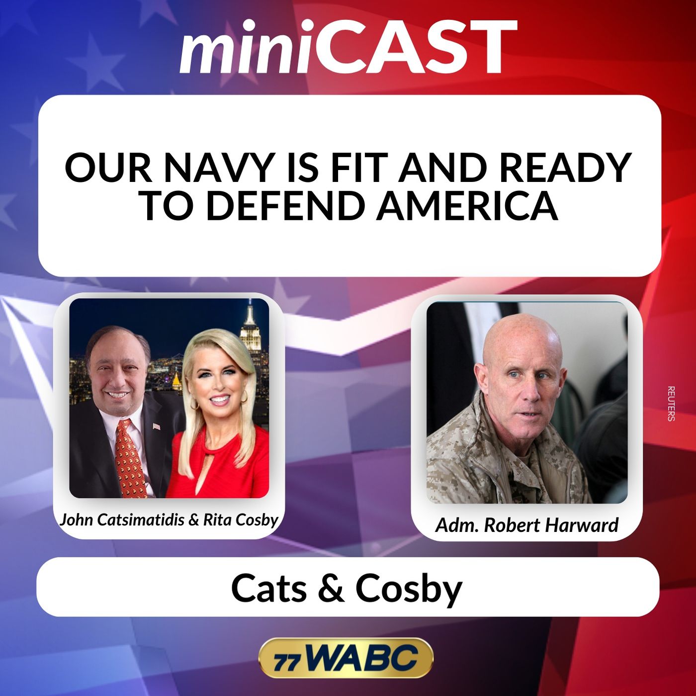 Admiral Robert Harward: Our Navy is Fit and Ready to Defend America episode artwork