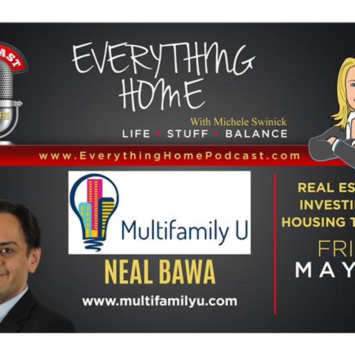 MAY 4: NEAL BAWA - MULTI-FAMILY INVESTING & ONLINE TRAINING / HOUSING TRENDS episode artwork