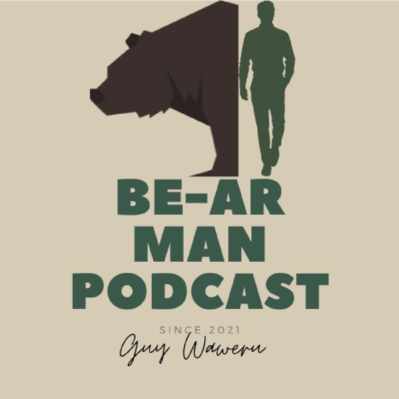 Be-ar Man Podcast