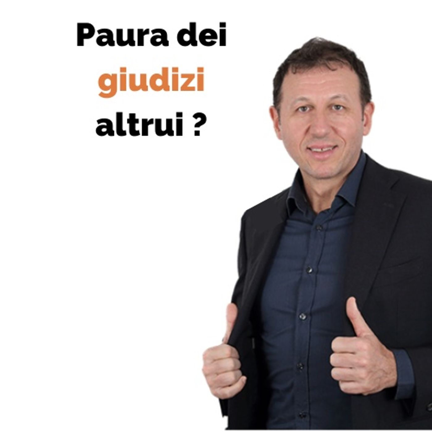 Paura di essere giudicati? episode artwork