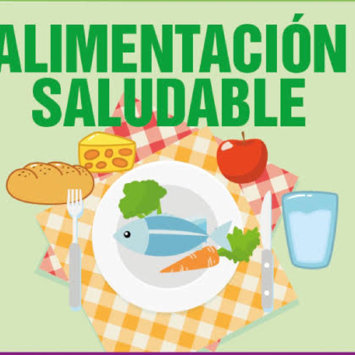La Alimentación Saludable