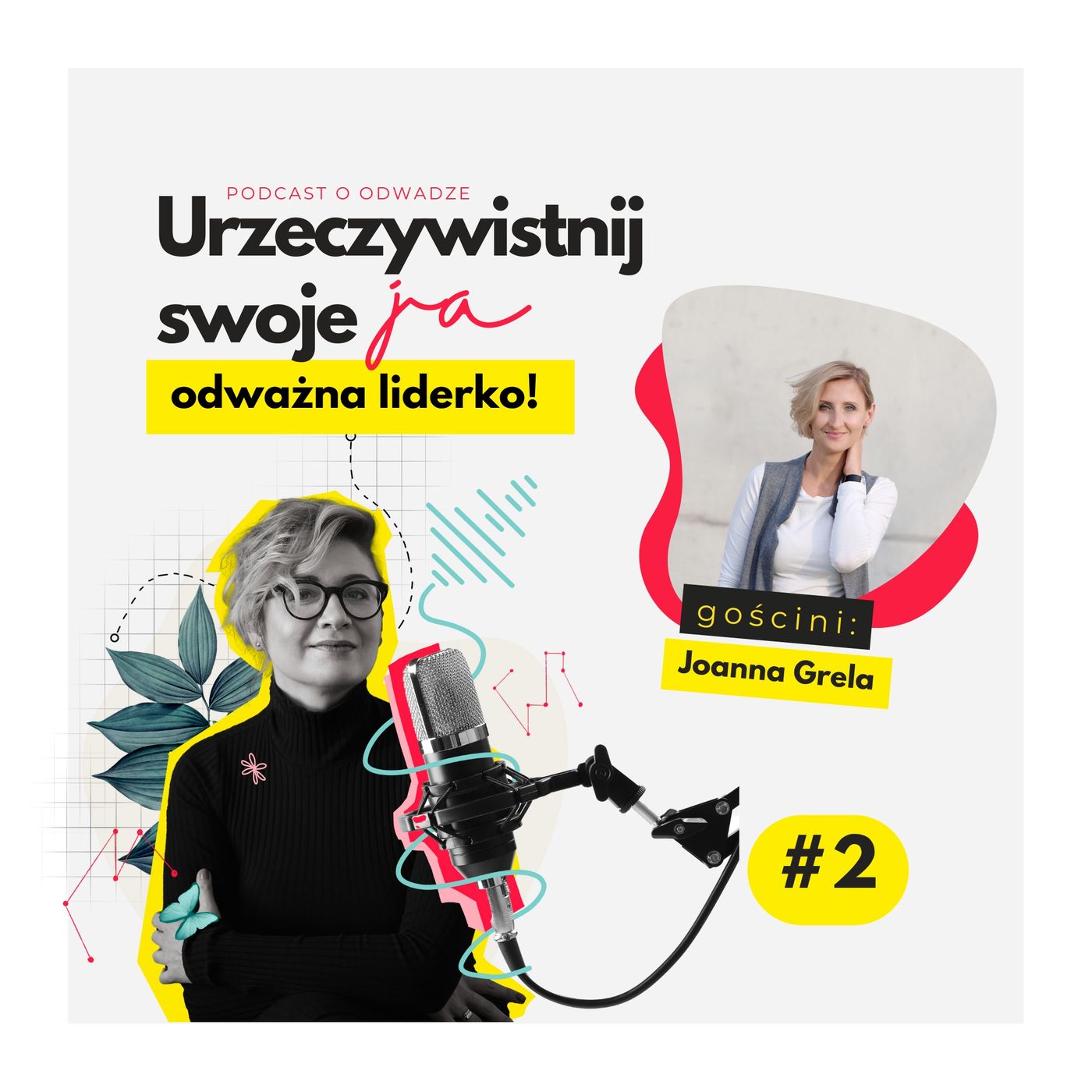 Urzeczywistnij swoje JA! Podcast Marty Iwanowskiej - Polkowskiej