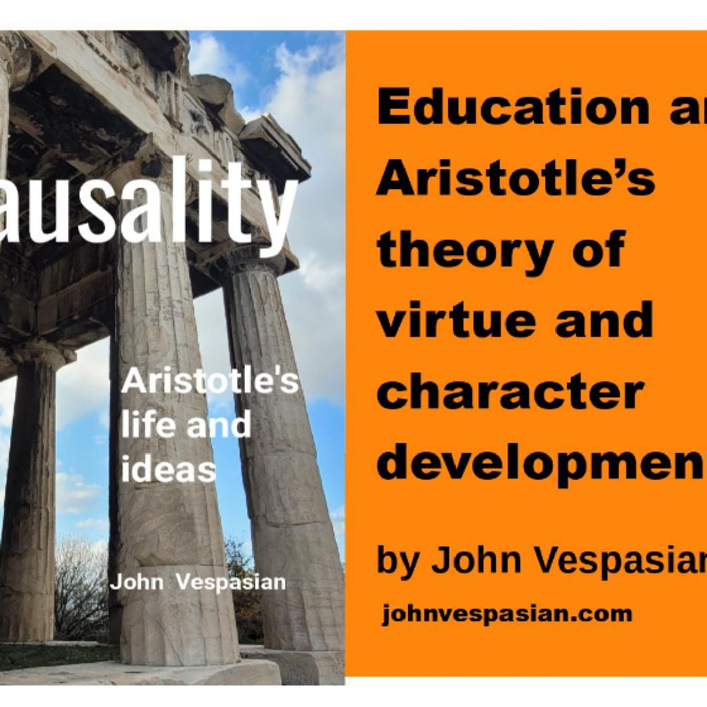 Education and Aristotle’s theory of virtue and character development episode artwork