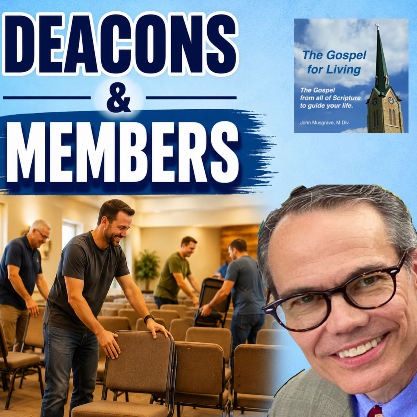 Deacons and Me - Serving Christ's Church | Acts 6 episode artwork