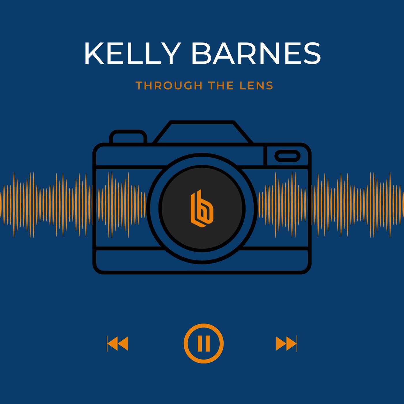 Kelly Barnes Photos - Through The Lens podcast artwork