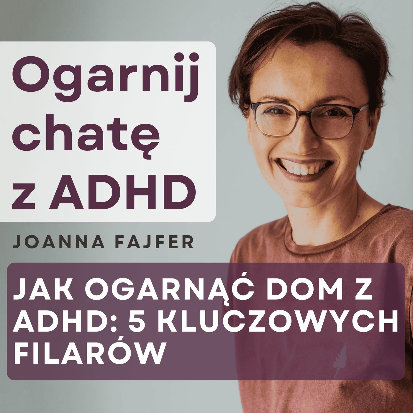 Ogarnij chatę z ADHD