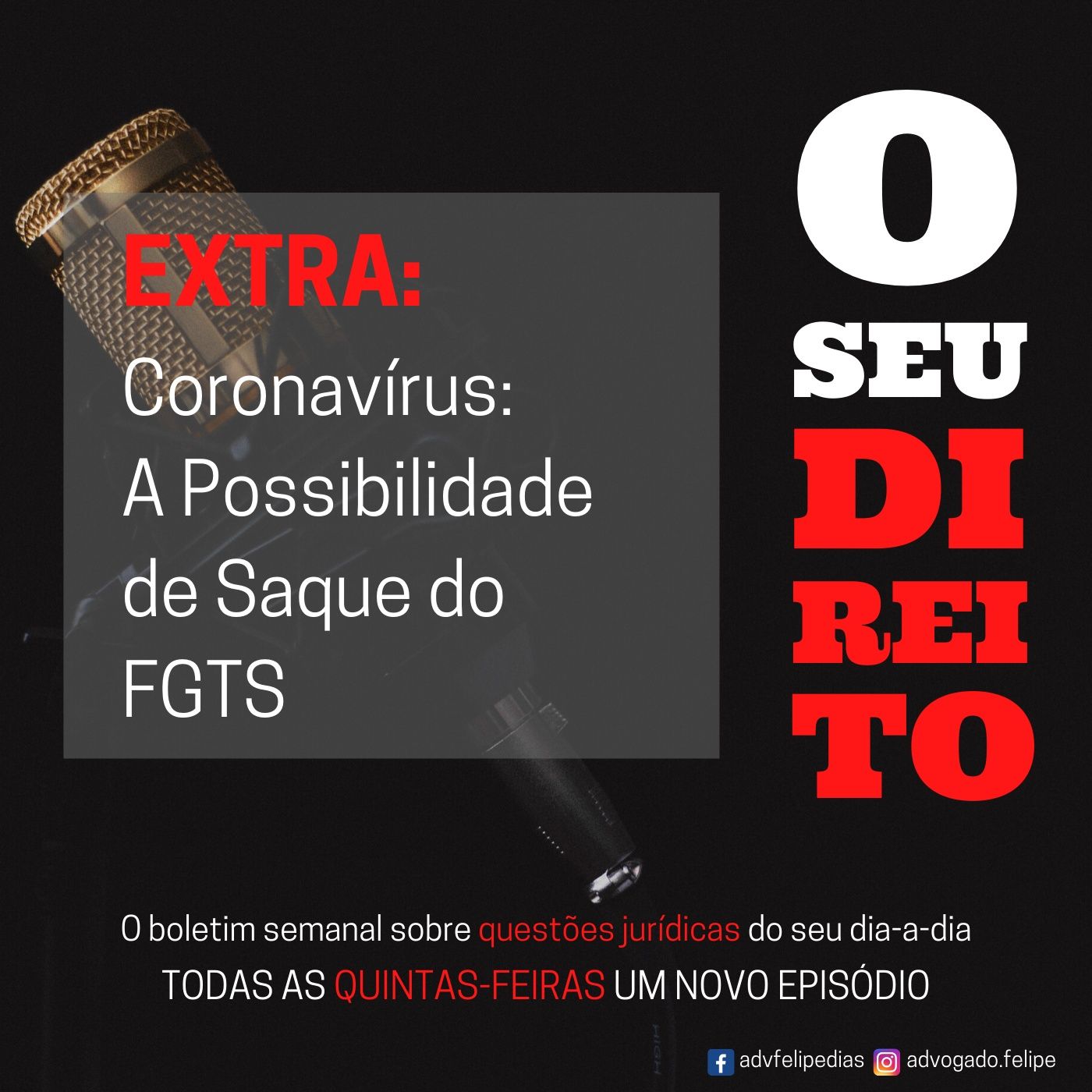 EXTRA #5 - Coronavírus: A Possibilidade de Saque do FGTS