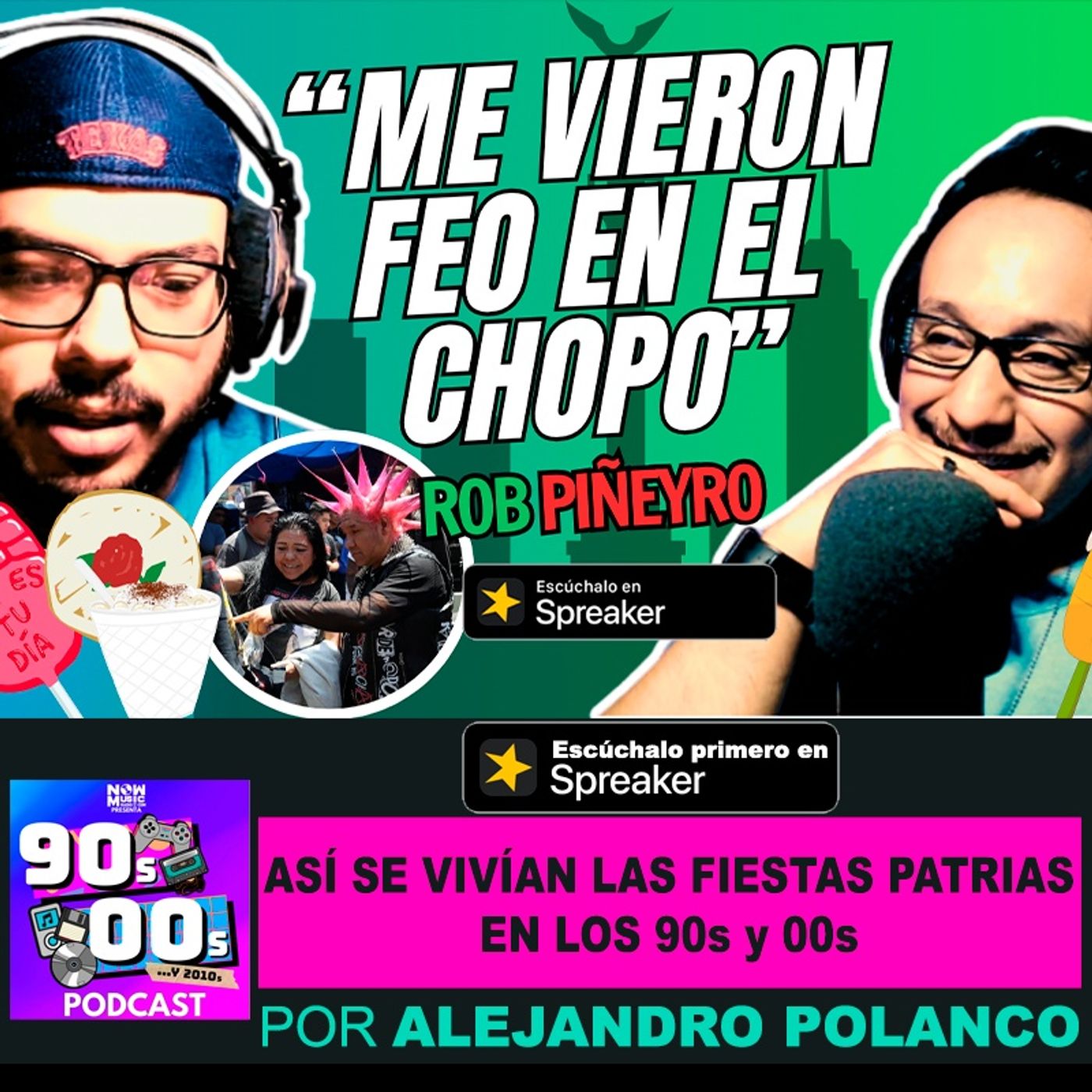 Las Fiestas Patrias en los 90s y 00s episode artwork