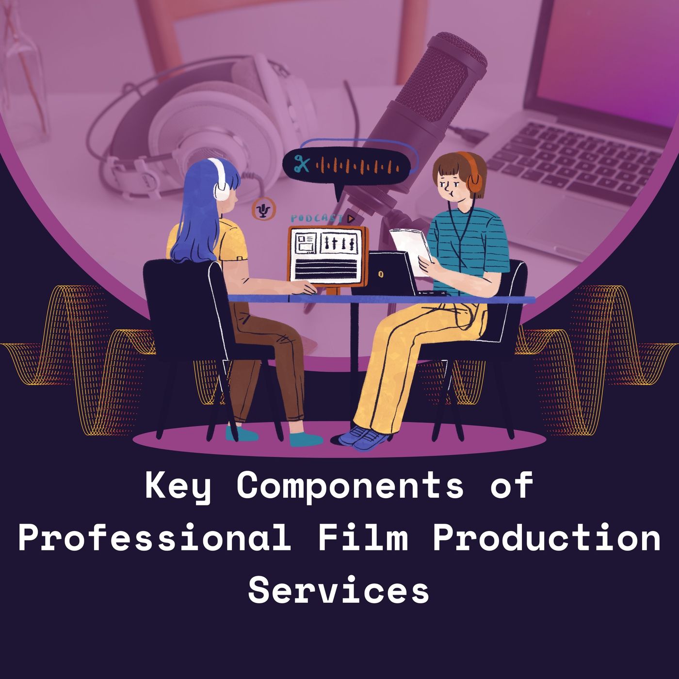Key Components of Professional Film Production Services episode artwork