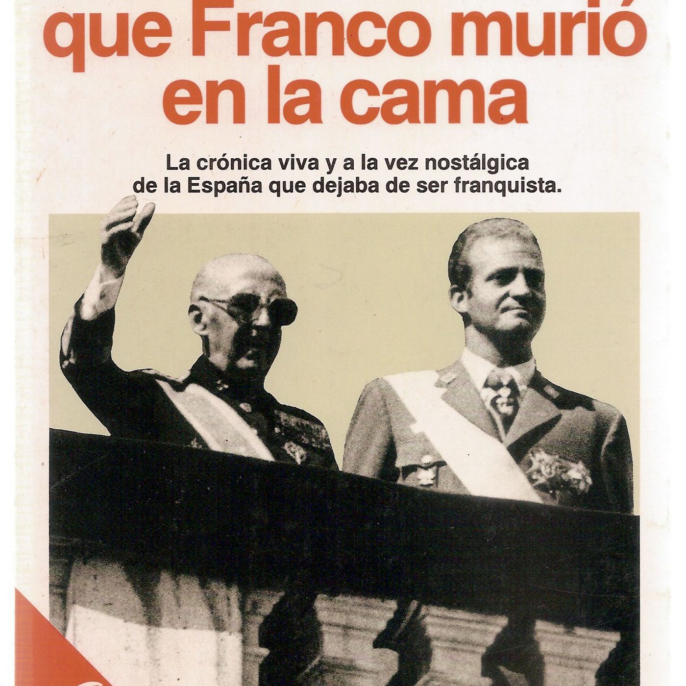 Úbeda en Llamas: '1975. El año que Franco murió en la cama'