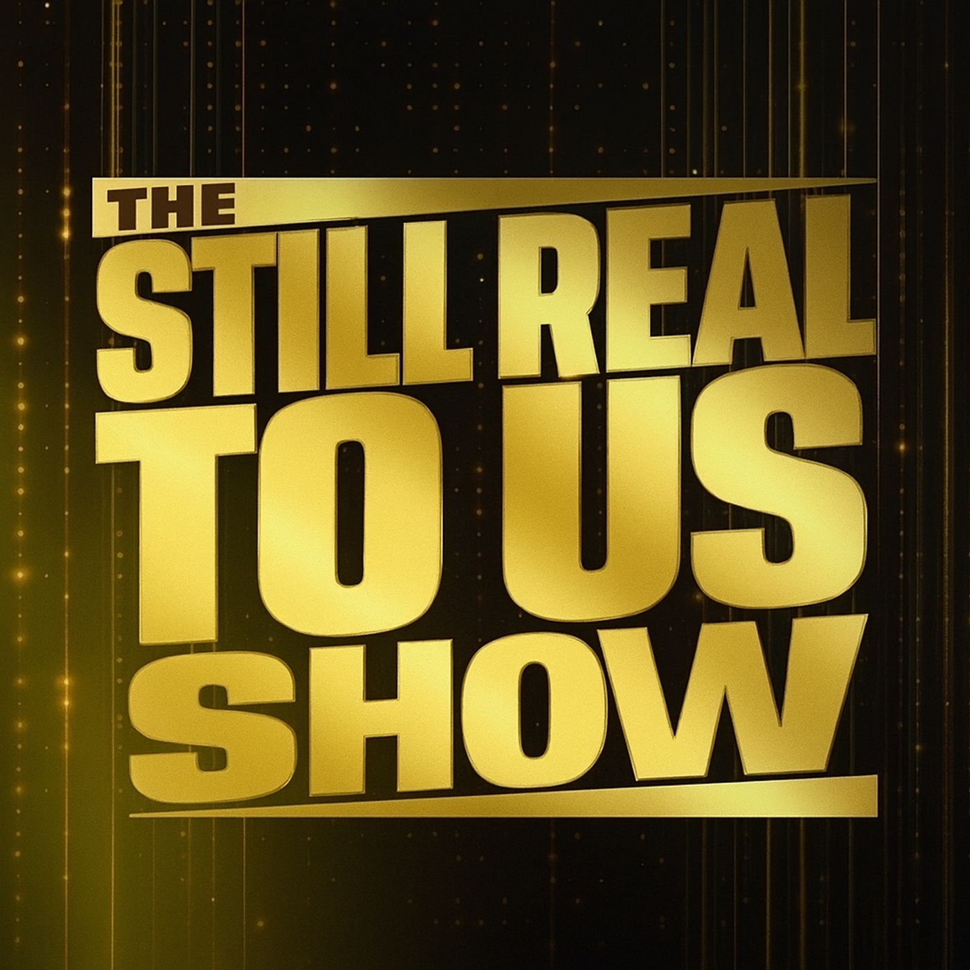 Who Should REALLY Win "The Last Time Is Now" Tournament? | The Still Real to Us Show | Episode #821 – 11/06/25 Who Should REALLY Win "The Last Time Is Now" Tournament? | The Still Real to Us Show | Episode #821 – 11/06/25