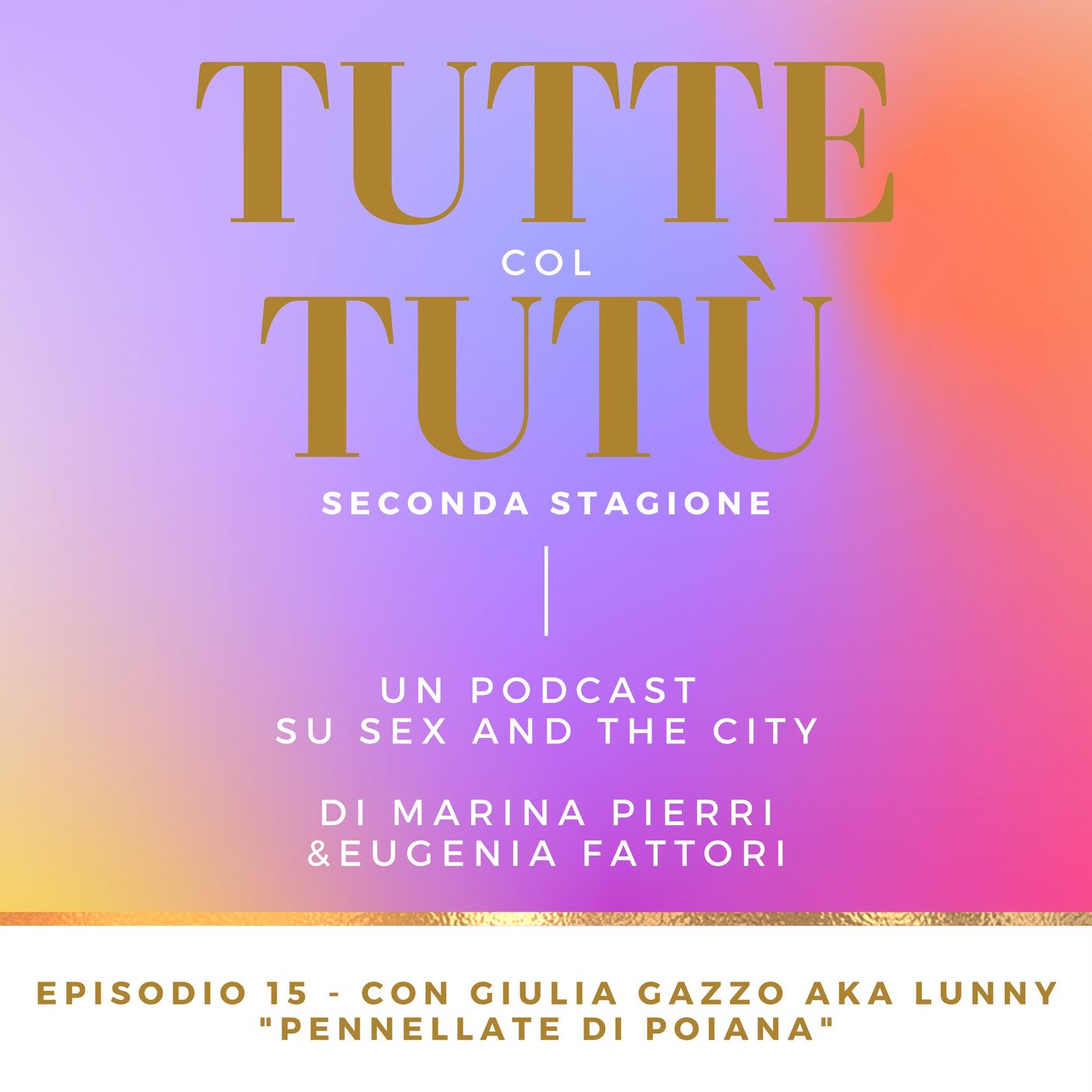 Episodio 15: Pennellate di Poiana - con Giulia Gazzo AKA Lunny
