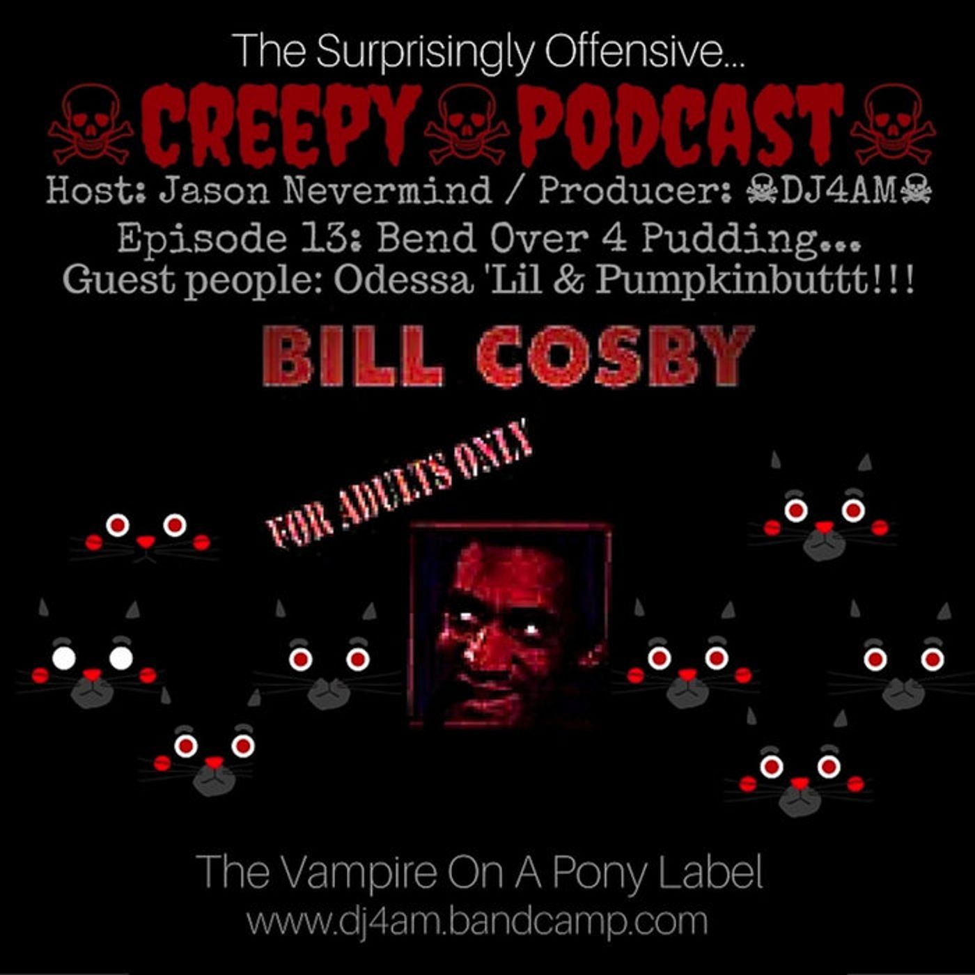 Bill Sells His Soul 4 Pudding