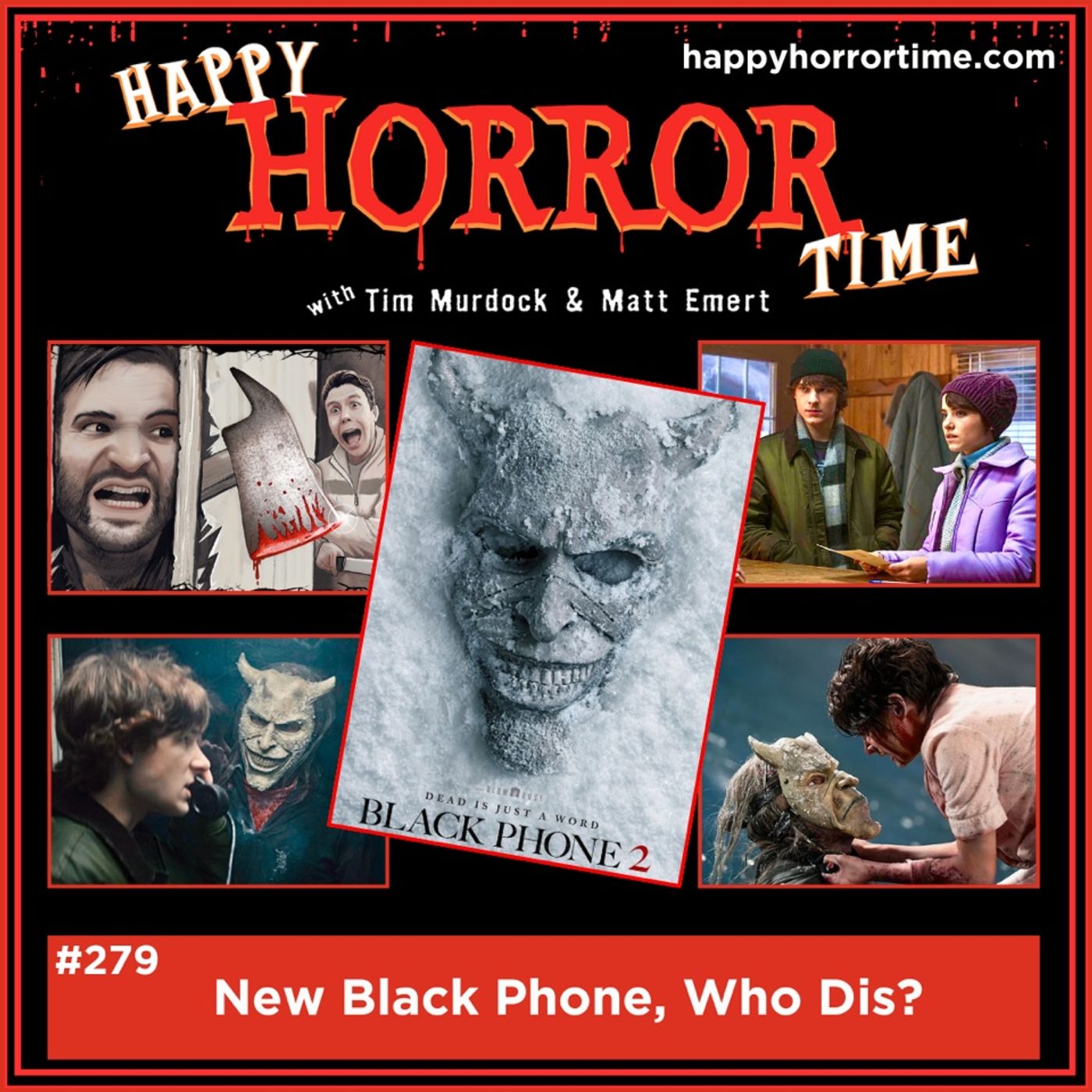 Ep 279: New Black Phone, Who Dis?